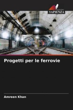 Progetti per le ferrovie