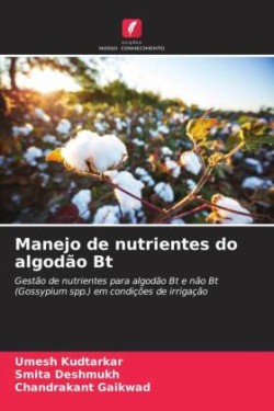 Manejo de nutrientes do algodão Bt