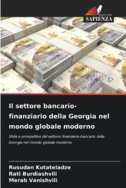 settore bancario-finanziario della Georgia nel mondo globale moderno