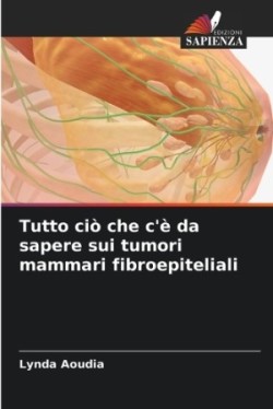 Tutto ciò che c'è da sapere sui tumori mammari fibroepiteliali