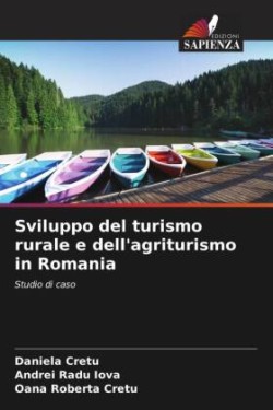 Sviluppo del turismo rurale e dell'agriturismo in Romania