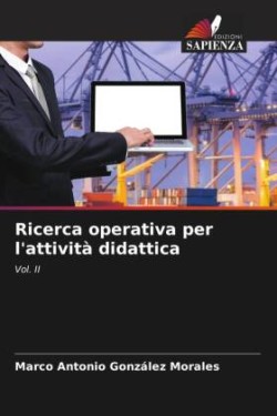 Ricerca operativa per l'attività didattica