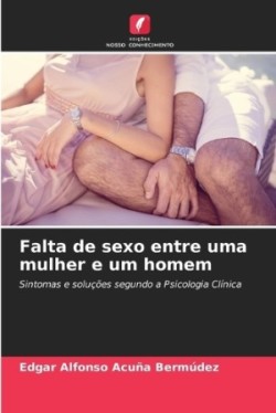 Falta de sexo entre uma mulher e um homem