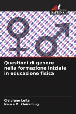 Questioni di genere nella formazione iniziale in educazione fisica