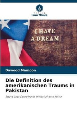 Definition des amerikanischen Traums in Pakistan