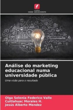 Análise do marketing educacional numa universidade pública