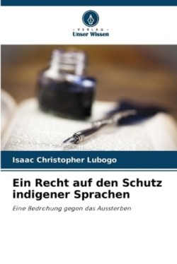 Recht auf den Schutz indigener Sprachen