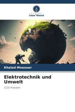 Elektrotechnik und Umwelt