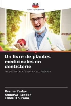 livre de plantes médicinales en dentisterie