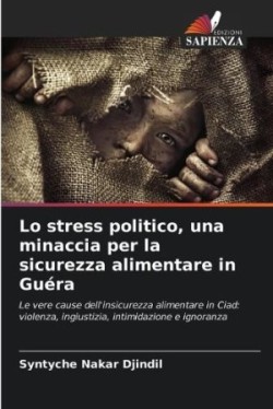 Lo stress politico, una minaccia per la sicurezza alimentare in Guéra