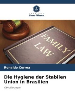 Hygiene der Stabilen Union in Brasilien