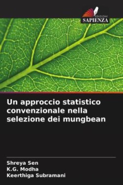 approccio statistico convenzionale nella selezione dei mungbean