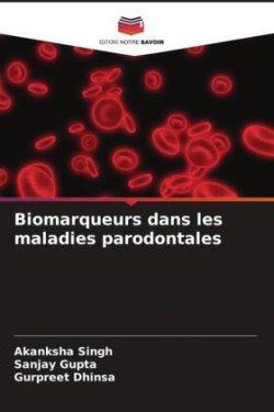 Biomarqueurs dans les maladies parodontales