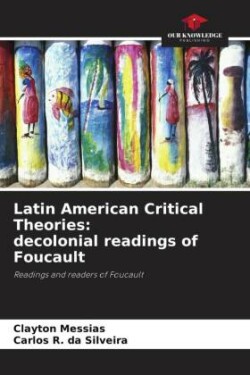 Latin American Critical Theories