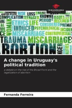 A change in Uruguay's political tradition