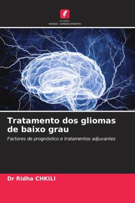 Tratamento dos gliomas de baixo grau