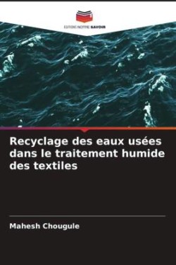 Recyclage des eaux usées dans le traitement humide des textiles