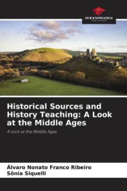 Historical Sources and History Teaching