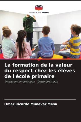 La formation de la valeur du respect chez les élèves de l'école primaire