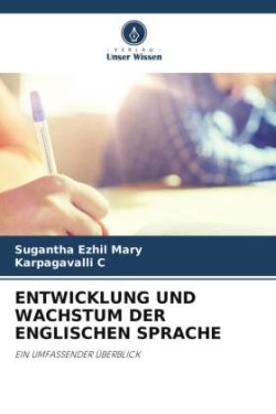 Entwicklung Und Wachstum Der Englischen Sprache