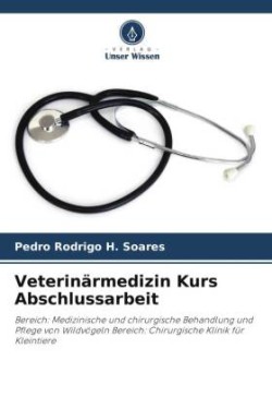 Veterinärmedizin Kurs Abschlussarbeit