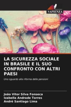 Sicurezza Sociale in Brasile E Il Suo Confronto Con Altri Paesi