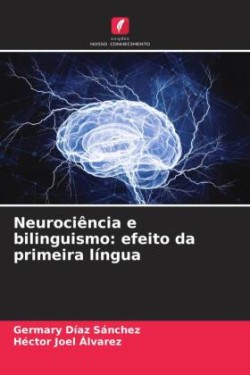 Neurociência e bilinguismo