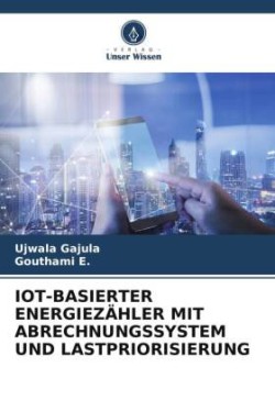 Iot-Basierter Energiezähler Mit Abrechnungssystem Und Lastpriorisierung