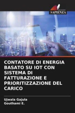 Contatore Di Energia Basato Su Iot Con Sistema Di Fatturazione E Prioritizzazione del Carico