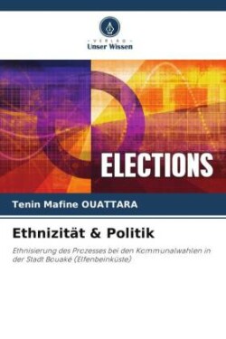 Ethnizität & Politik