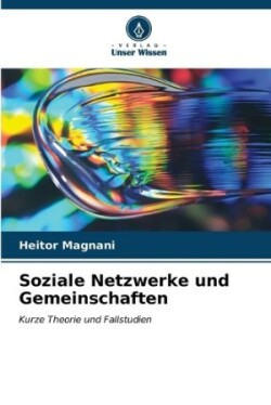 Soziale Netzwerke und Gemeinschaften