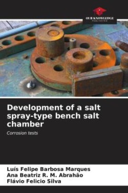 Development of a salt spray-type bench salt chamber