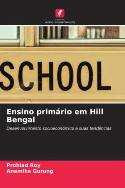 Ensino primário em Hill Bengal