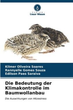 Bedeutung der Klimakontrolle im Baumwollanbau