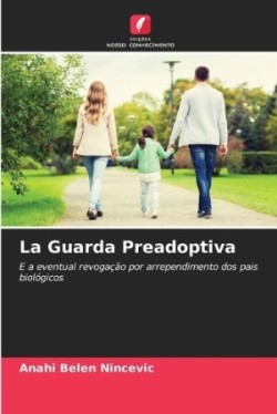 La Guarda Preadoptiva