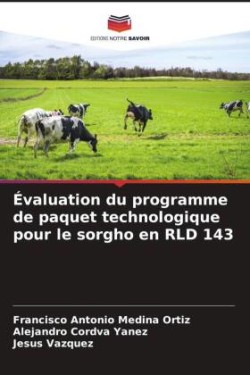 Évaluation du programme de paquet technologique pour le sorgho en RLD 143