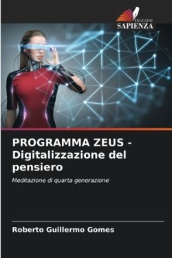 PROGRAMMA ZEUS - Digitalizzazione del pensiero