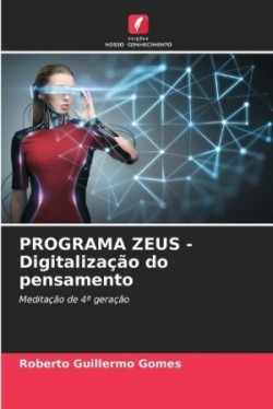 PROGRAMA ZEUS - Digitalização do pensamento