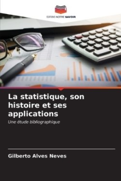 statistique, son histoire et ses applications