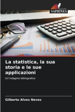 statistica, la sua storia e le sue applicazioni