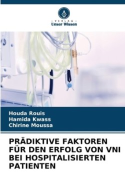 Prädiktive Faktoren Für Den Erfolg Von Vni Bei Hospitalisierten Patienten