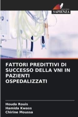 Fattori Predittivi Di Successo Della Vni in Pazienti Ospedalizzati