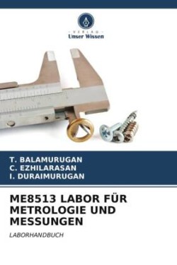 ME8513 LABOR FÜR METROLOGIE UND MESSUNGEN