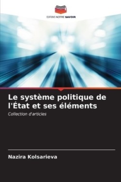 système politique de l'État et ses éléments