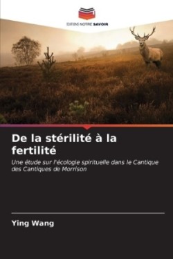 De la stérilité à la fertilité