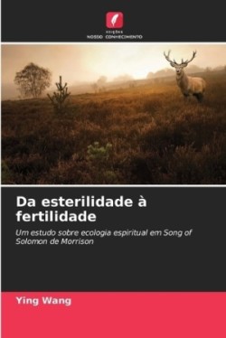 Da esterilidade à fertilidade