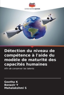 Détection du niveau de compétence à l'aide du modèle de maturité des capacités humaines