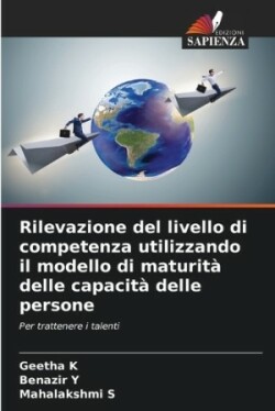 Rilevazione del livello di competenza utilizzando il modello di maturità delle capacità delle persone