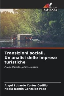 Transizioni sociali. Un'analisi delle imprese turistiche