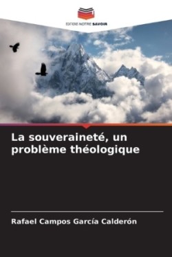 souveraineté, un problème théologique